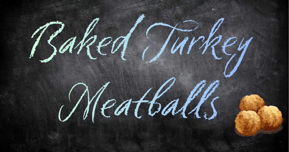 Baked Turkey Meatballs